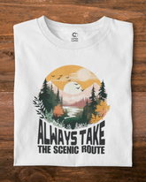 Always take the Scenic Route Unisex T-Shirt